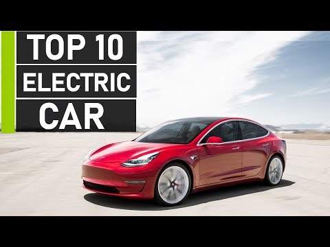 Top 10 Best Electric Cars to Buy in 2020 Video
