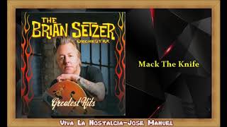 Brian Setzer -  Mack The Knife