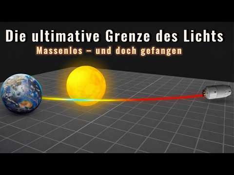 Licht hat keine Masse – was begrenzt trotzdem seine Geschwindigkeit?