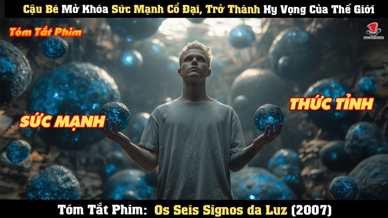 [Review Phim ] Cậu Bé Mở Khóa Sức Mạnh Cổ Đại, Trở Thành Hy Vọng Của Thế Giới
