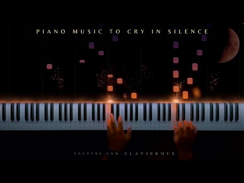 piano music to cry in silence