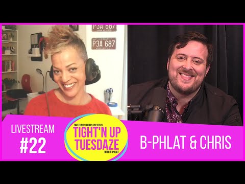 B-Phlat and Chris Denman | Tight’N Up Tuesdaze #22