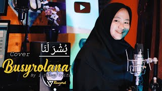 Download lagu Busyrolana Cover By Salwa Syifa mp3