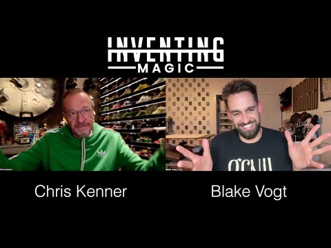 Chris Kenner | Inventing Magic with Blake Vogt | Ep. 12