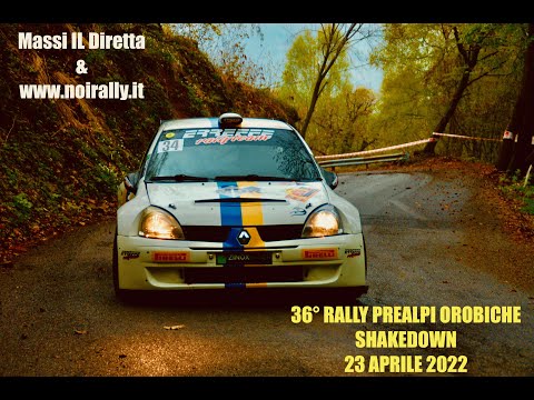 36° RALLY PREALPI OROBICHE 2022 | SHAKEDOWN