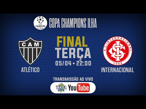 Atlético x Internacional • Final • Copa Champions Ilha