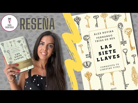 📘 RESUMEN | Reseña de LAS 7 LLAVES de ALEX ROVIRA y FERNANDO TRÍAS DE BES | Sara Booktuber 📘 🚀