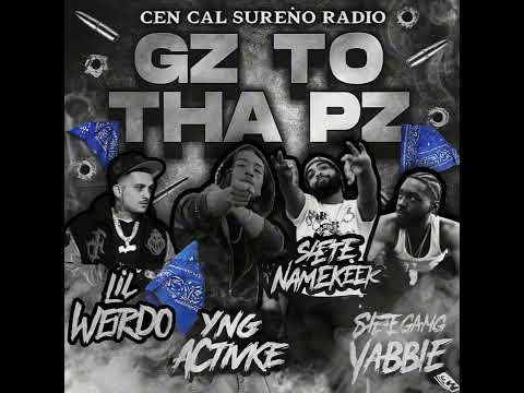 Gz To Tha Pz | Lil Weirdo x Yng Activke x SieteNameKeek x SieteGang Yabbie (Official Music Audio) 