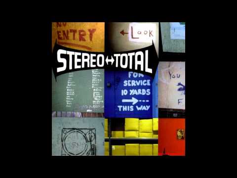 Stereo Total - I Love You Ono (Original song)