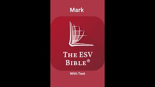 The ESV Audio Bible, Mark Chapter 10
