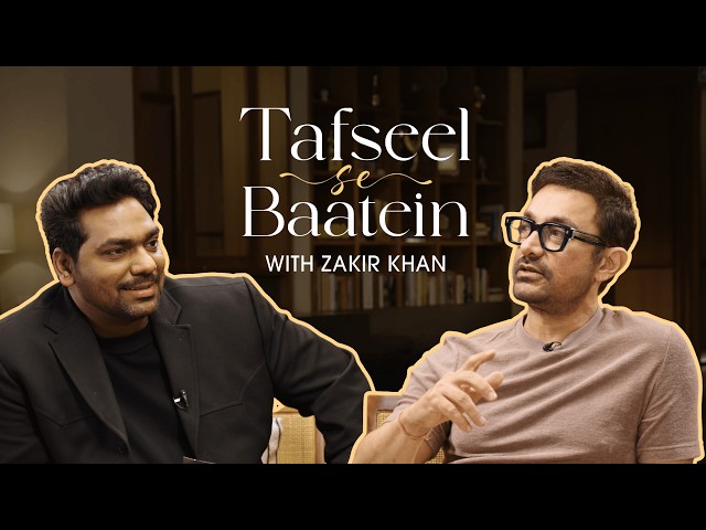 Tafseel Se Baatein - Zakir Khan in Conversation with Aamir Khan and Mansoor Khan SDDEFAULT Thumbnail