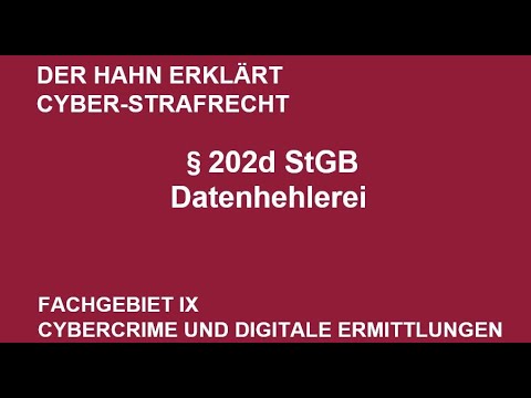 The Rooster explains cyber criminal law - Section 202d of the German Criminal Code (StGB) - Data ...