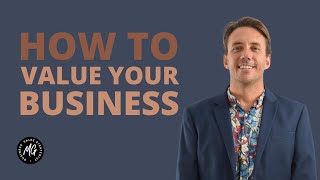 How To Value Your Business