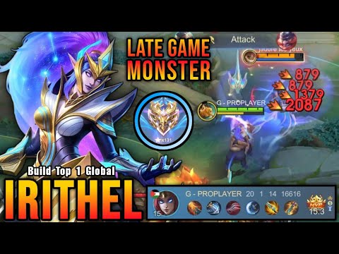 20 Kills!! Monster Irithel Late Game Full Damage Build!! - Build Top 1 Global Irithel ~ MLBB