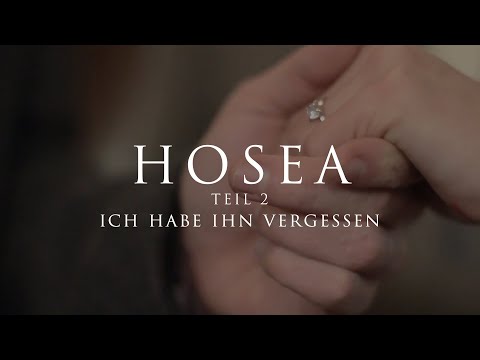 Predigt vom 08.11.2020 - Hosea (2) Ich habe ihn vergessen