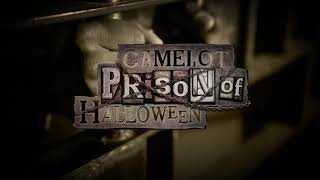201710271031 CAMELOT PRISON OF HALLOWEEN  Teaser Movie