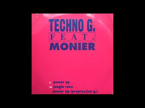 Techno G. Feat. Monier - Power Up (1994)