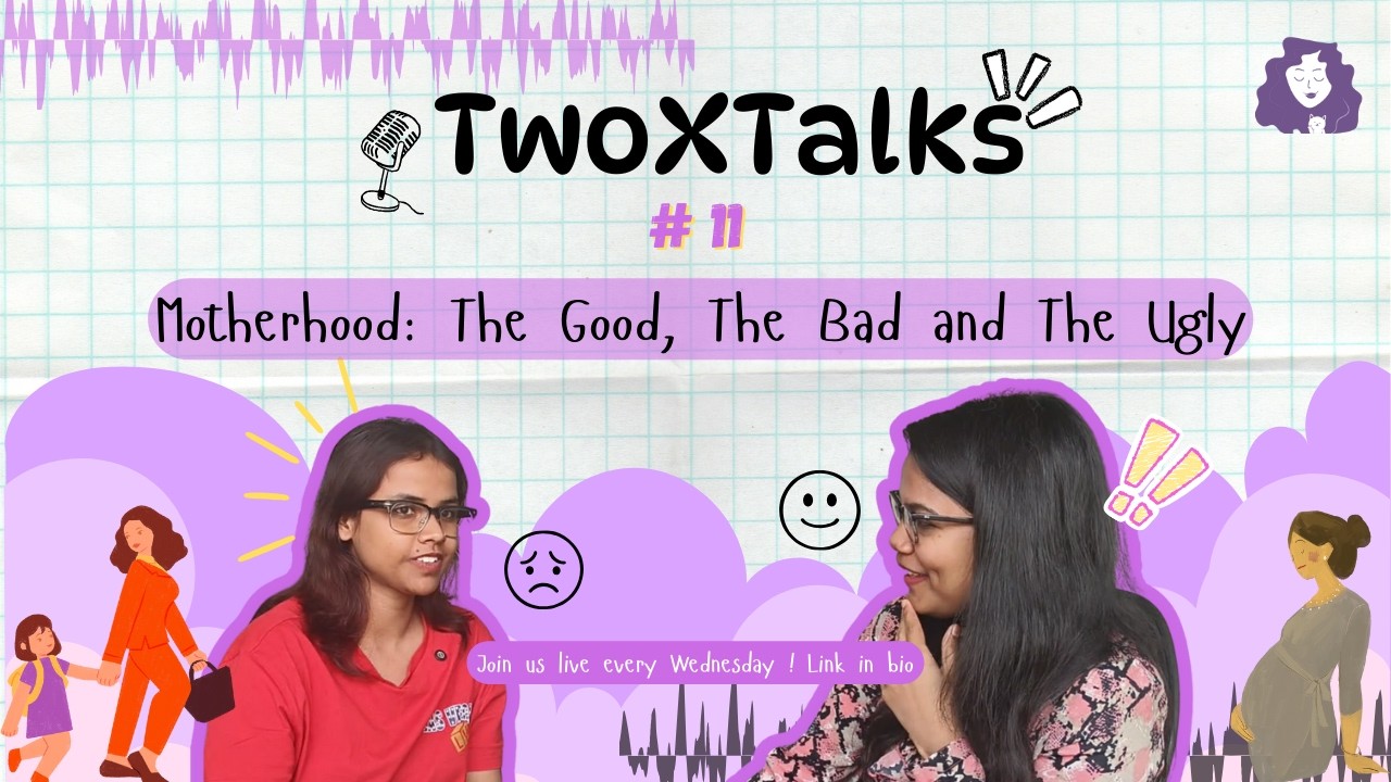 YouTube video: Episode 11 : Motherhood - The Good, The Bad and The Ugly