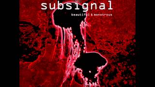 Subsignal - Where Angels Fear To Tread