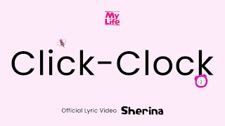 Download lagu Sherina - Click-clock |  Lyric Video mp3