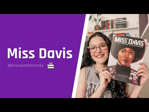 A vida e as lutas de Angela Davis (Livros Com Hortel)