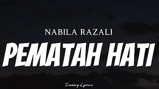 Download lagu NABILA RAZALI - Pematah Hati ( Lyrics ) mp3