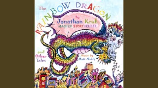 The Rainbow Dragon Part 1