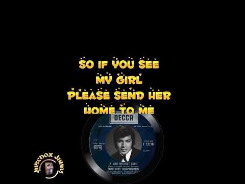 ENGELBERT HUMPERDINCK - A Man Without Love w/lyrics: Jukebox Jaunt