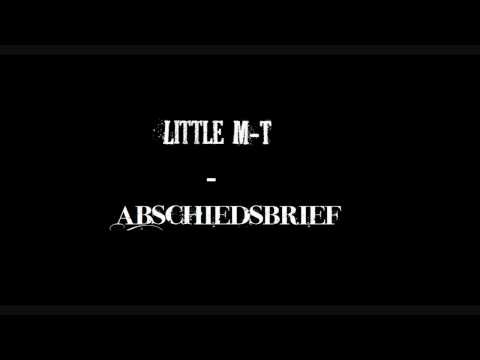 Little M-T - Abschiedsbrief [New 2010]