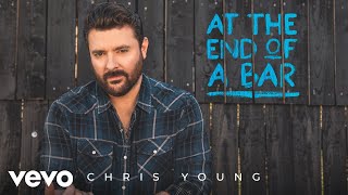 Chris Young, Mitchell Tenpenny - At the End of a Bar (Audio)