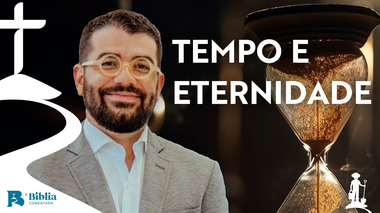 Tempo e eternidade com Pr. Lucas Iglesias