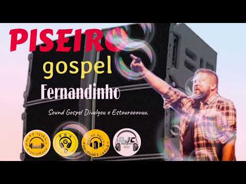 PISEIRO GOSPEL FERNANDINHO