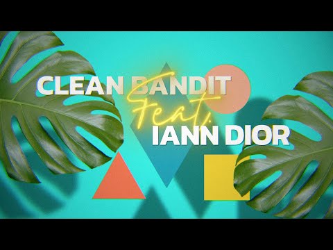 Clean Bandit - Higher (feat. iann dior) [Official Lyric Video]