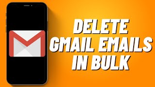 How to Delete Gmail Emails in Bulk on Android (2023)