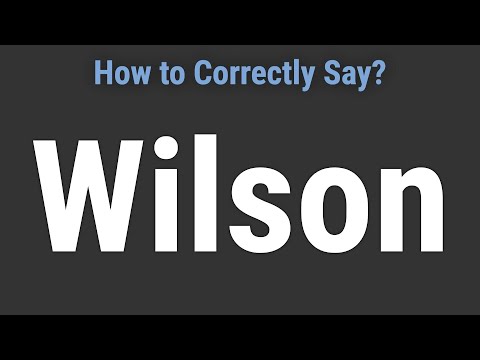 How to Pronounce Name Wilson (Correctly!)