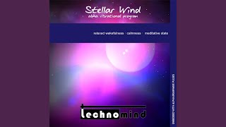 Stellar Wind (Alpha Vibrational Program)