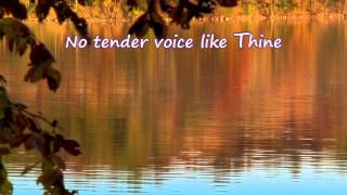 I need thee every hour