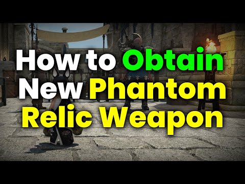 How to Obtain New Phantom Relic Weapons (Stage 1 Penumbrae) - FFXIV