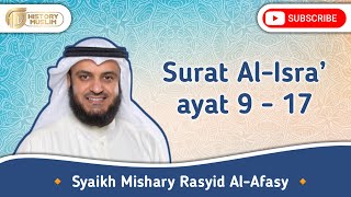 Download lagu Surat Al-Isra’ ayat 9 - 17 _ Syaikh Mishary Rasyid Al - Afasy mp3