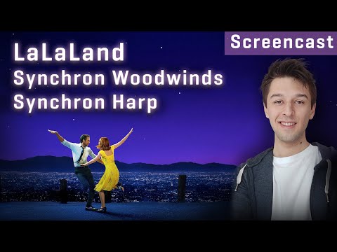 Synchron Woowinds & Harp: LaLaLand