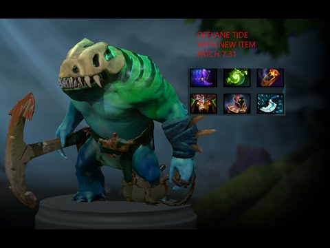 Tidehunter with new item / dota 2 patch 7.31 gameplay