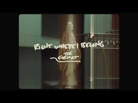 The Format - Right Where I Belong [Official Audio]