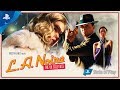 L.A. Noire: The VR Case Files | Launch Trailer | PS VR
