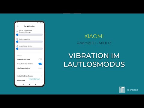 Vibration im Lautlosmodus - Xiaomi [Android 10 - MIUI 12]