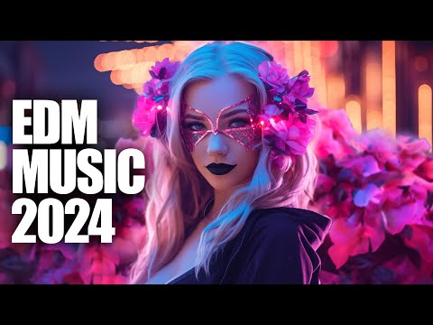 EDM Music Mix 2024🎧Mashups & Remixes Of Popular Songs🎧Bass Boosted 2024