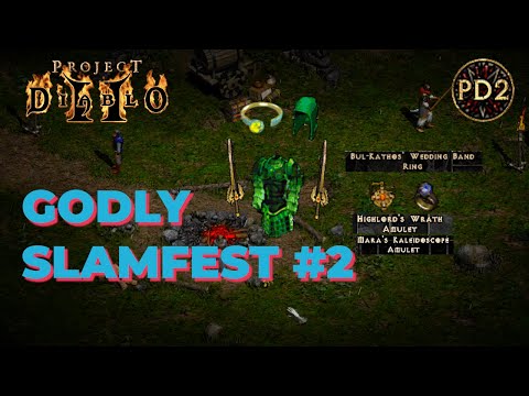 Project Diablo 2 - Slamfest #2 - Crazy luck with top tier items!!