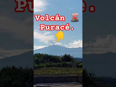 el volcán puracé en cauca Colombia 🇨🇴