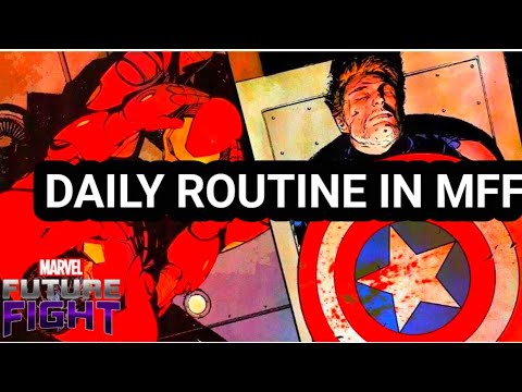 MY DAILY ROUTINE IN MARVEL FUTURE FIGHT