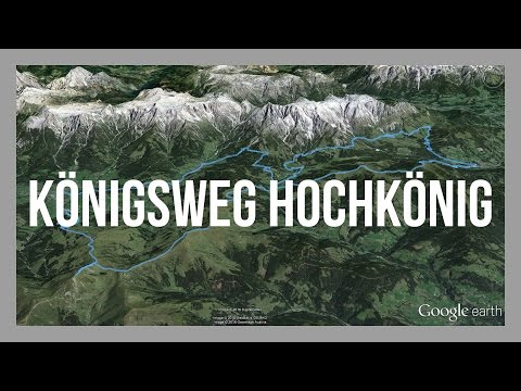 Königsweg Hochkönig | Maria Alm – Dienten - Mühlbach | Salzburger Land | GPS-Track