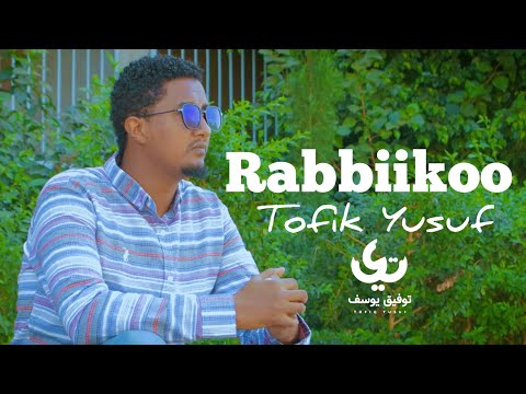 Tofik Yusuf - Rabbiikoo - New Ethiopian Oromo Nasheed 2023 (Official Video) #nasheed #oromo